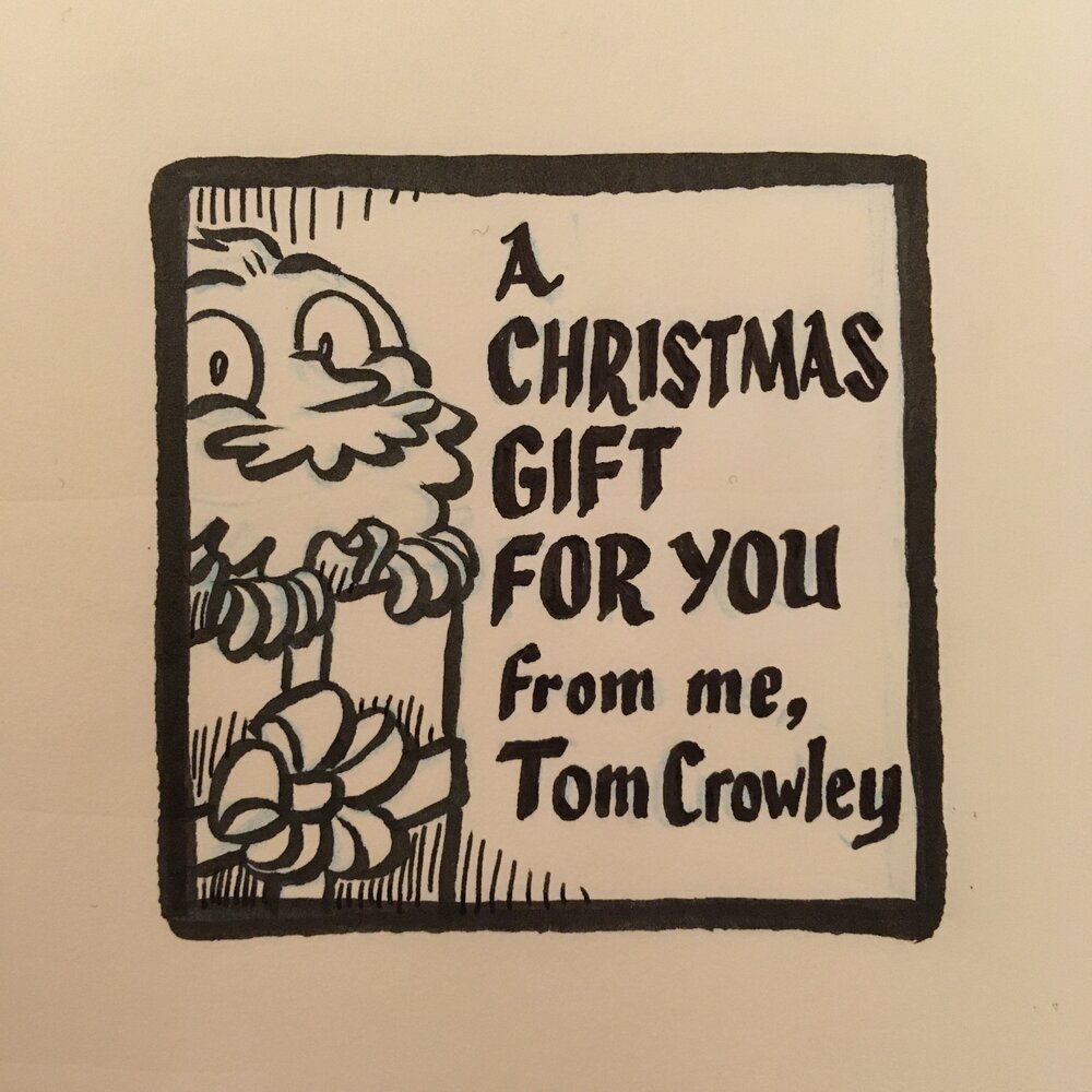 A Christmas Gift For You From Me, Tom&nbsp;Crowley