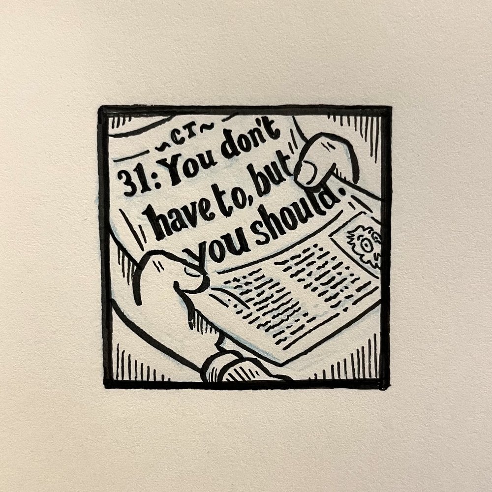 Episode 31: You Don’t Have To, But You Should (with Thomas Ellis, briefly)