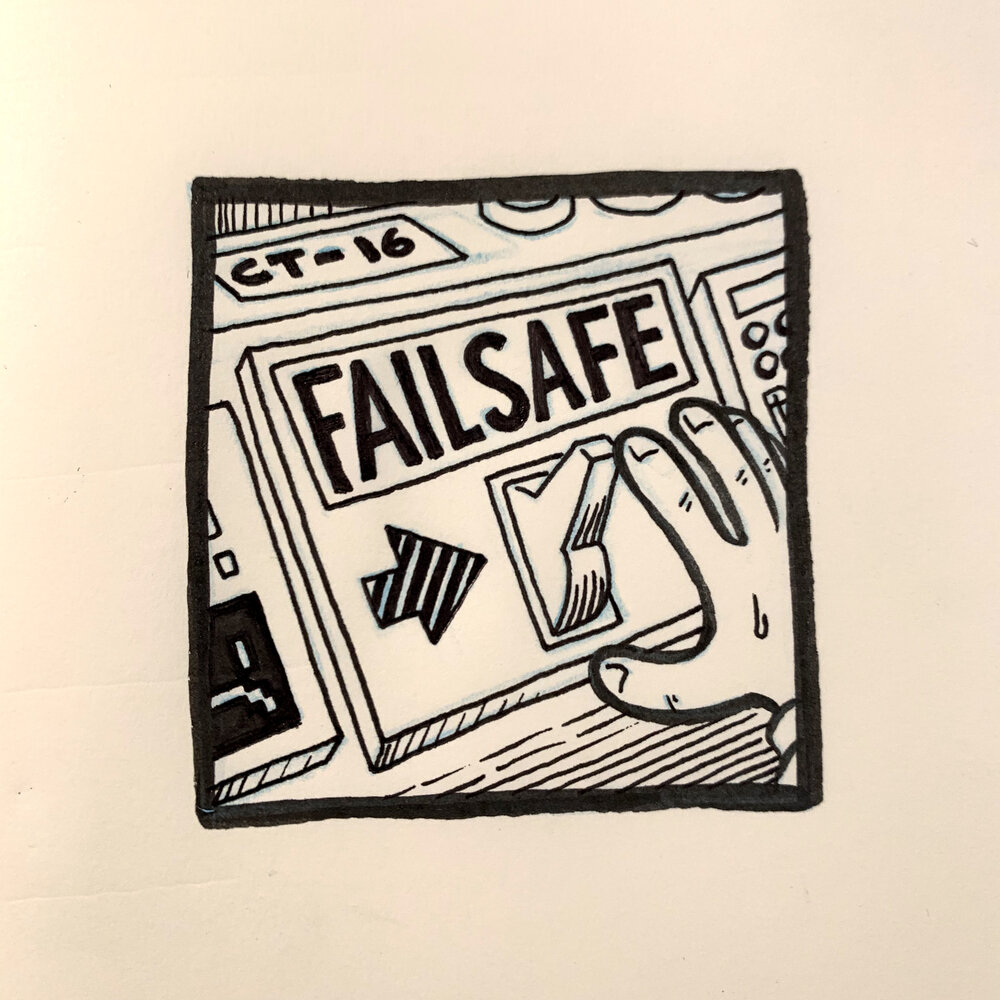 Episode 16: Failsafe