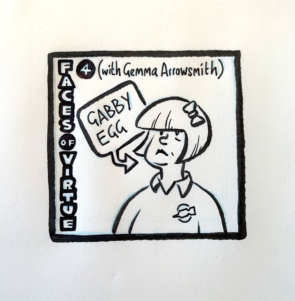 Faces of Virtue 4 (with Gemma&nbsp;Arrowsmith)