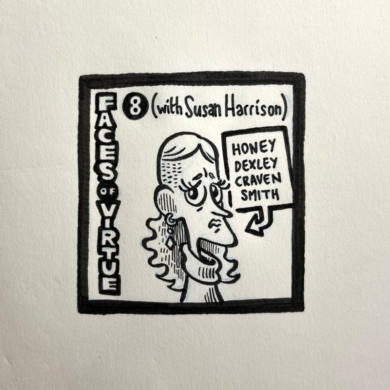 Faces of Virtue 8 (with Susan&nbsp;Harrison)